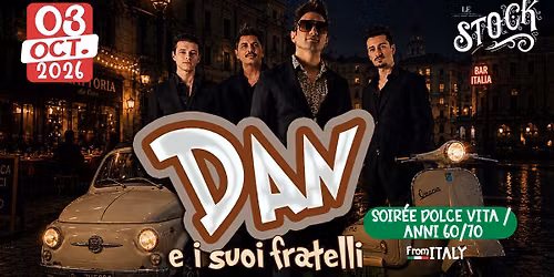 Dan e i suoi fratelli: in spienserata nostalgia italian exclusive party