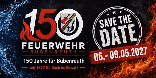 150 Jahre Feuerwehr Bubenreuth