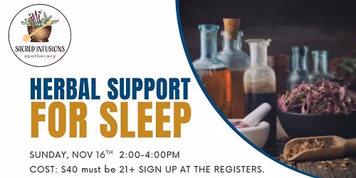 Herbal Support for Sleep Class