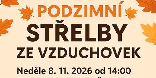 Podzimn\u00ed st\u0159elby ze vzduchovek