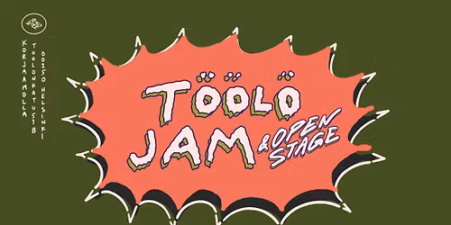 T\u00f6\u00f6l\u00f6 Jam & Open stage
