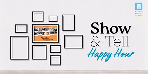 Show and Tell Happy Hour