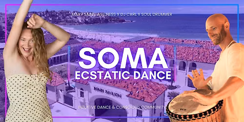 SOMA Ecstatic Dance