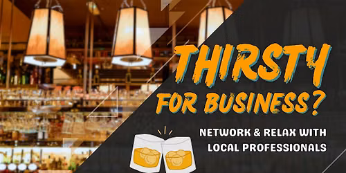 Thirsty for Business