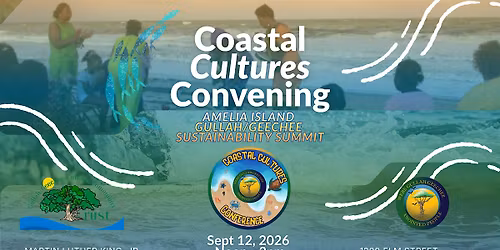 Coastal Cultures Convening: Amelia Island Gullah\/Geechee Sustainability