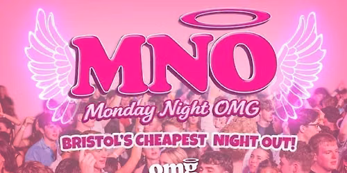 MNO: Monday's at OMG! 