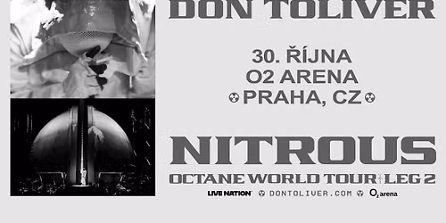 DON TOLIVER: NITROUS - OCTANE WORLD TOUR LEG 2 | Praha