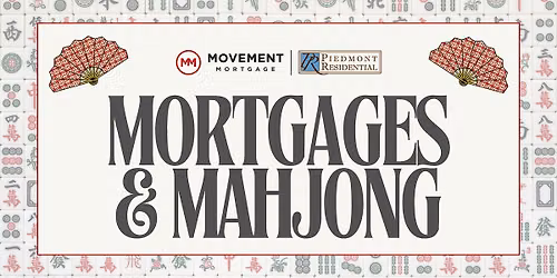 Mortgages and Mahjong