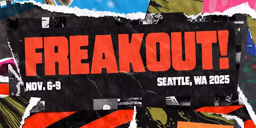 Freakout Festival 2025 - November 6th-9th