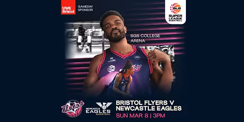 Bristol Flyers v Newcastle Eagles - SLB