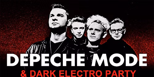 DEPECHE MODE & DARK ELECTRO PARTY