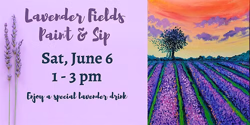 Lavender Fields Paint Class