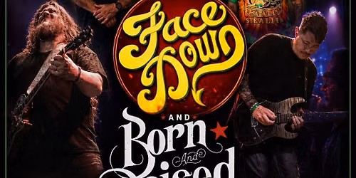 Face Down x Born & Raised 