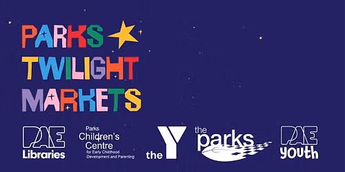 Parks Twilight Markets