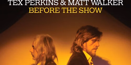 TEX PERKINS & MATT WALKER | Factory Floor, Sydney