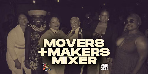 Movers+Makers Mixer