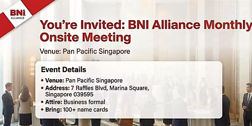 BNI Alliance Monthly Onsite  Meeting