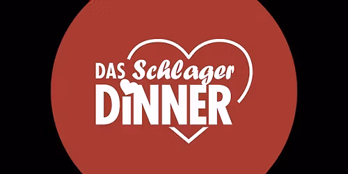 Schlager Dinner Augsburg
