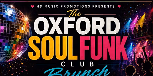 The Oxford Soul Funk Club RnB Lovers Rock Brunch 