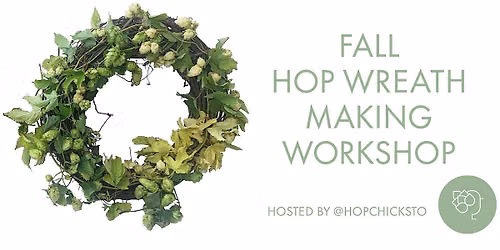Fall Hop Wreath Making Workshop