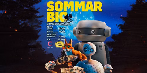 SOMMARBIO: UTOMJORDISKA \u00c4VENTYR