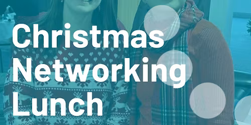 Christmas Networking Lunch - Plymouth