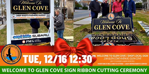 Welcome To Glen Cove \/ Shop Local Ribbon Cutting Ceremony - Tuesday, Dec 16th 12:30pm - Public Event