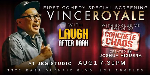 Vince Royale 1st Comedy Special Screening & special Animated feature