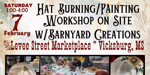 Barnyard Creations Hat Burning\/Painting