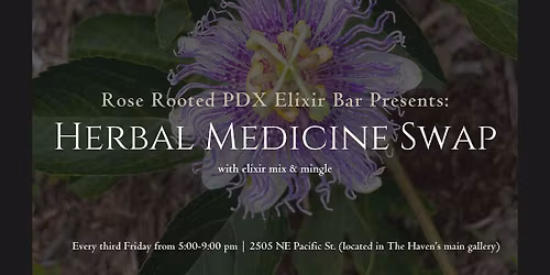 Herbal Medicine Swap (+ Elixir Mix & Mingle)