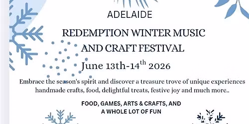 THE ADELAIDE WINTER MUSIC AND CRAFT FESTIVAL