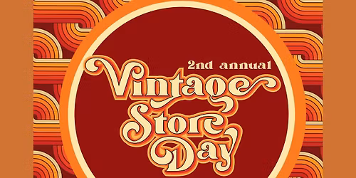 Vintage Store Day 2026! 