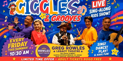 GIGGLES & GROOVES: Live Sing-Along Kids' Show | Every Friday this Summer