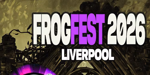 Frogfest Liverpool - 2026