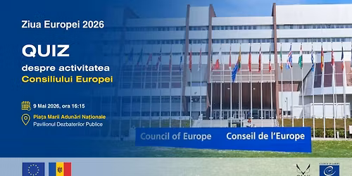 Europe Day 2026: Quiz despre activitatea Consiliului Europei