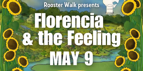 Rooster Walk presents Florencia & the Feeling at Saturdays in Saxapahaw