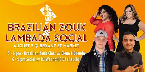 Brazilian Zouk & Lambada Social w\/ Elena & Brenda, DJ Warholl & DJ Chapibol