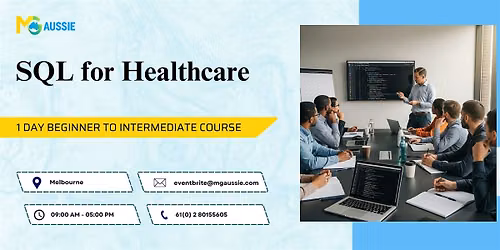 Healthcare SQL Essentials: Beginner Course in Melbourne