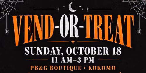 Vend-OR-Treat 3rd Sunday Event