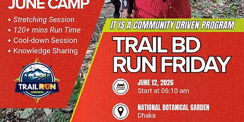 TrailBD TrailFriday 03 (June Camp) 