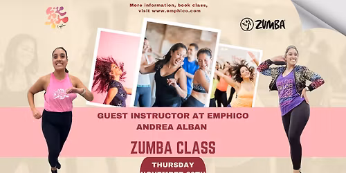 ZUMBA Class with Guest Instructor Andrea!