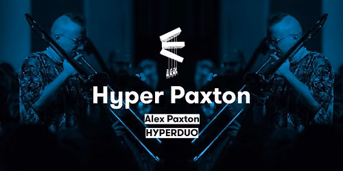 Hyper Paxton \u2022 Musica 2026