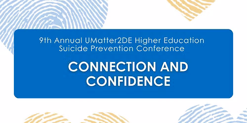 2026 Higher Education Suicide Prevention Conference