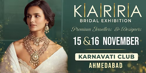 Karra Bridal Exhibition : Ahmedabad