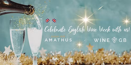 English Wine Week Tasting | Amathus Drinks Bath