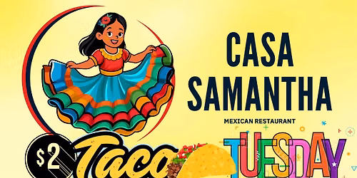 Taco Tuesday $2 beef or chicken hard shell tacos