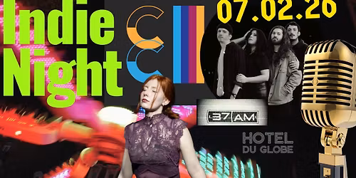 37AM + HOTEL DU GLOBE