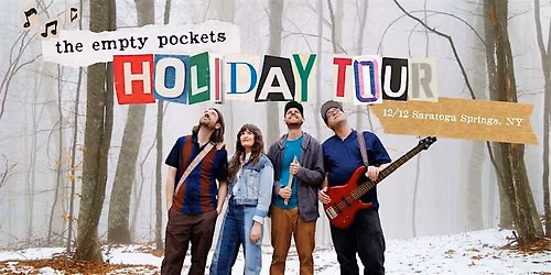 The Empty Pockets Holiday Tour