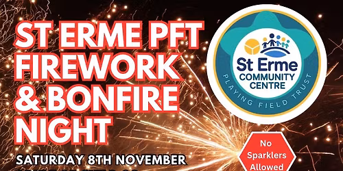 St Erme PFT Bonfire and Firework Night