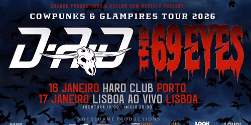 D-A-D + The 69 Eyes - Porto \/ Hard Club